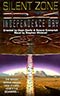 Independence Day:  Silent Zone